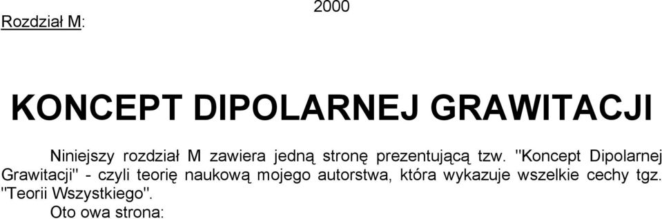 "Koncept Dipolarnej Grawitacji" - czyli teorię naukową mojego