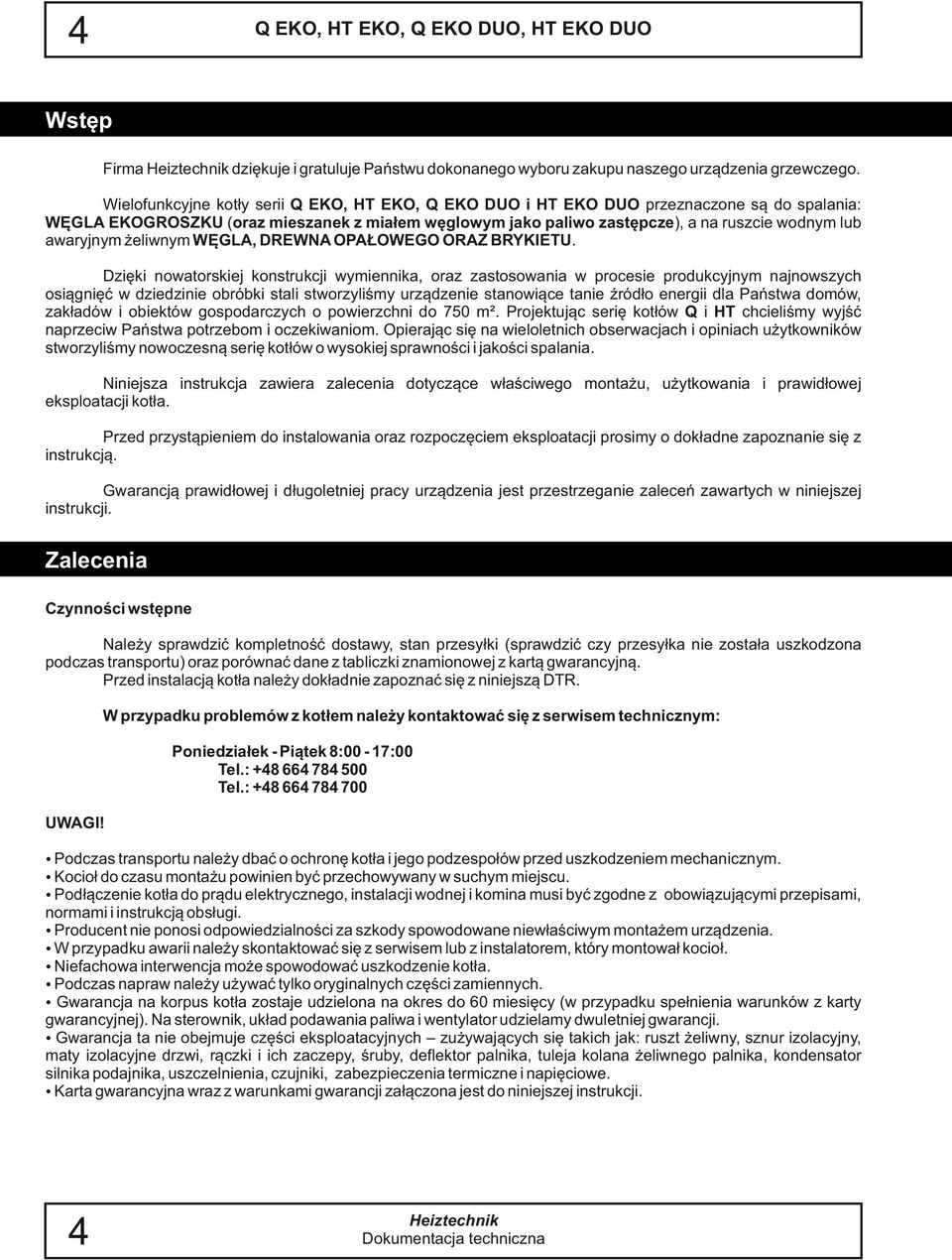 awaryjnym żeliwnym WĘGLA, DREWNA OPAŁOWEGO ORAZ BRYKIETU.