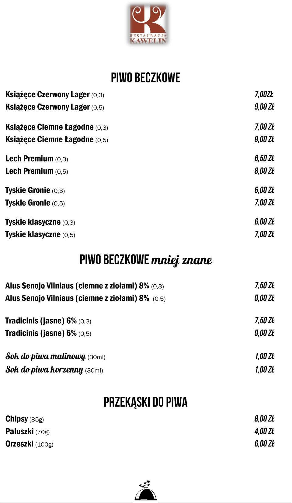 klasyczne (0,5) Alus Senojo Vilniaus (ciemne z ziołami) 8% (0,3) Alus Senojo Vilniaus (ciemne z ziołami) 8% (0,5)