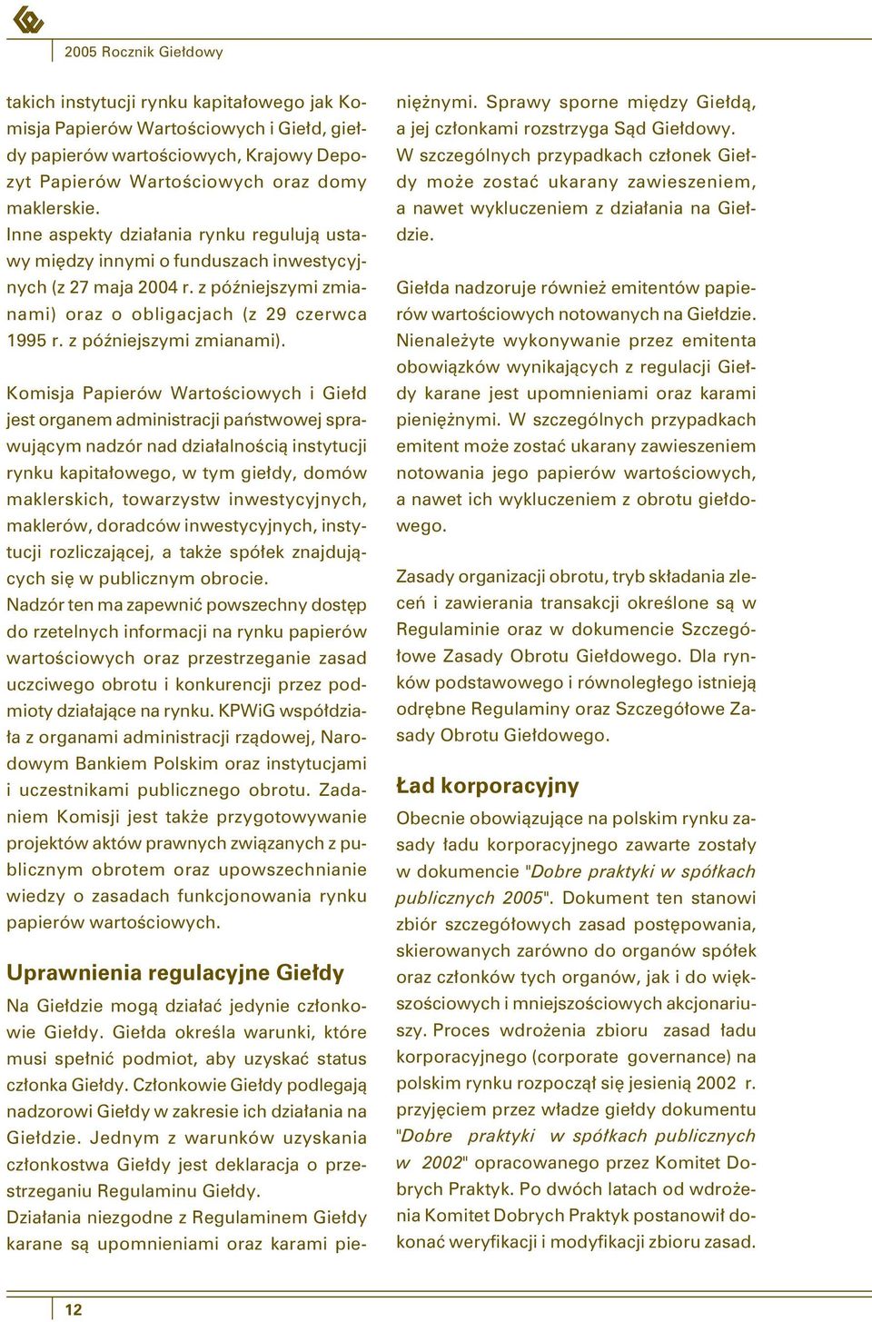 oraz o obligacjach (z 29 czerwca 1995 r. z późniejszymi zmianami).