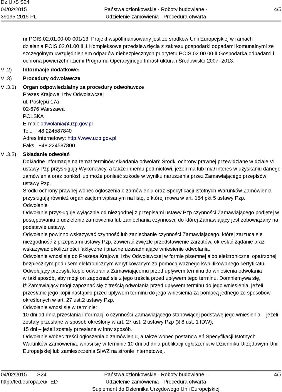 00 II Gospodarka odpadami i ochrona powierzchni ziemi Programu Operacyjnego Infrastruktura i Środowisko 2007 2013.