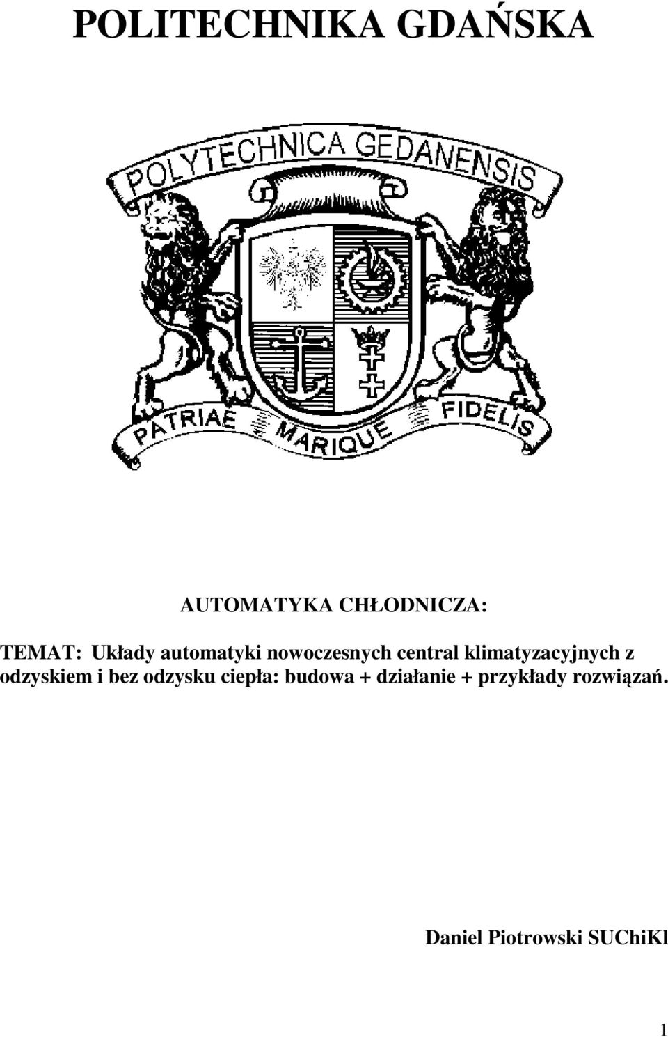 klimatyzacyjnych z odzyskiem i bez odzysku ciepła: