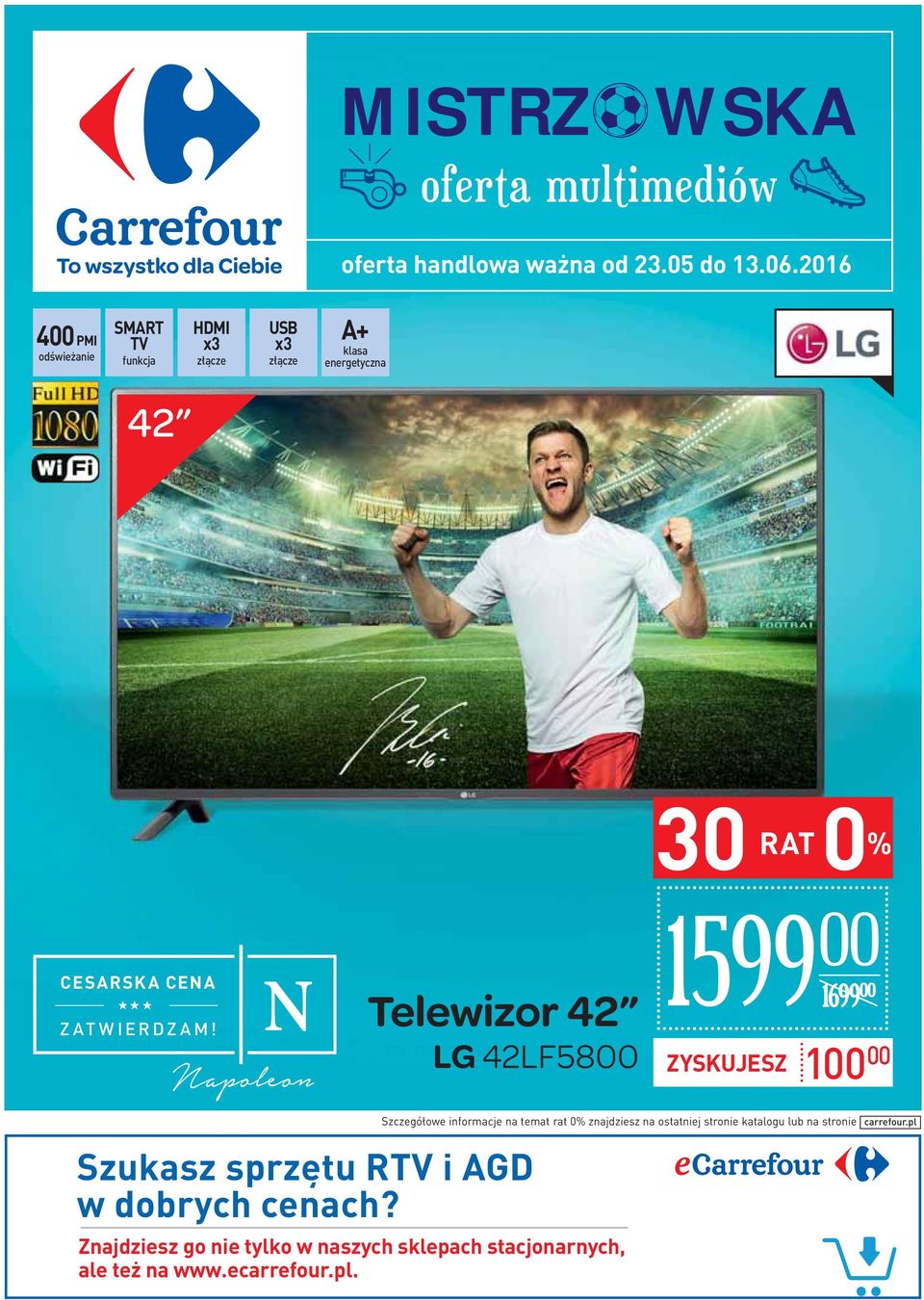 Telewizor 42 LG 42LF58 1599 1699 ZYSKUJESZ 1 Szukasz sprzętu RTV i AGD w