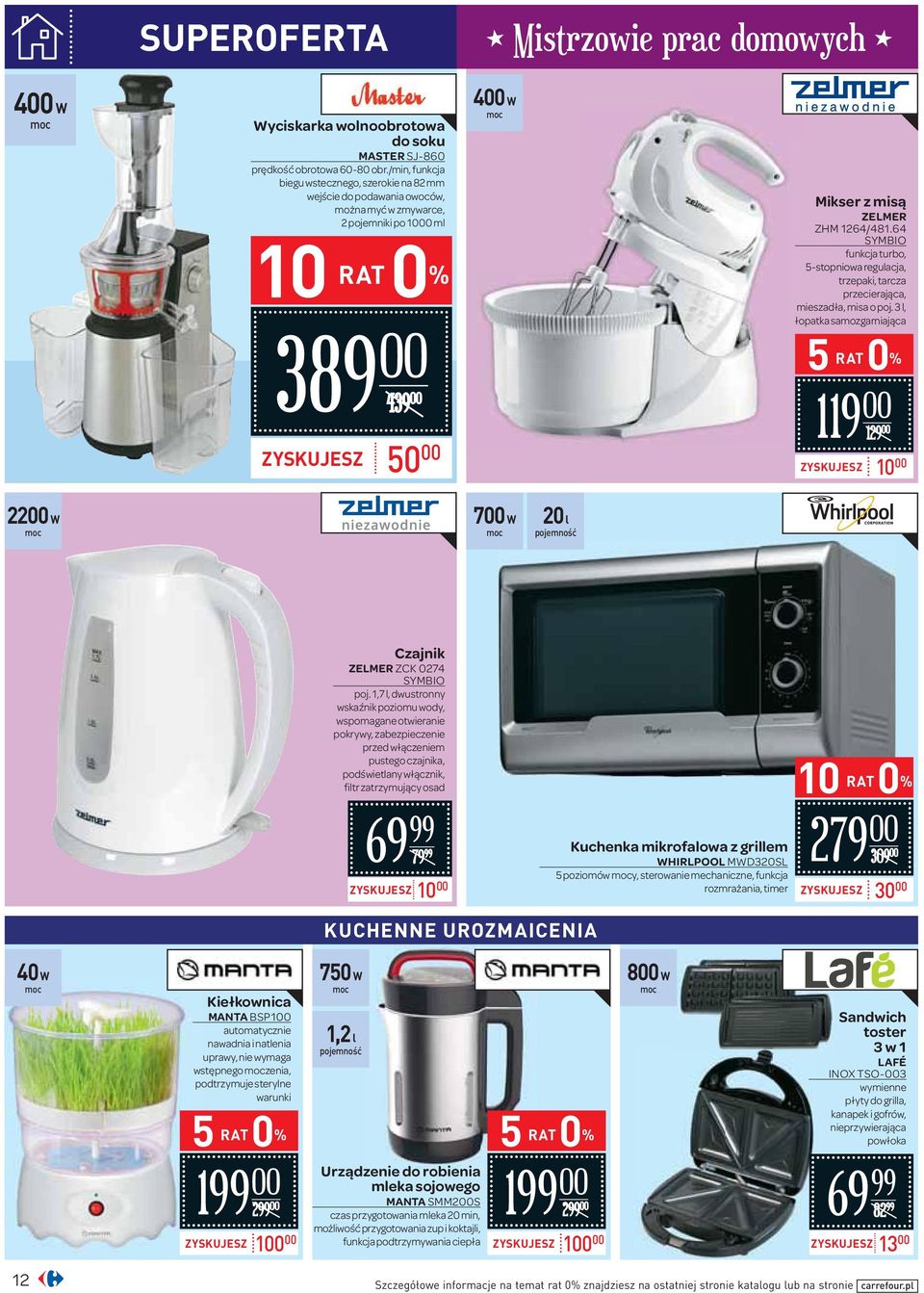 64 SYMBIO turbo, 5-stopniowa regulacja, trzepaki, tarcza przecierająca, mieszadła, misa o poj.