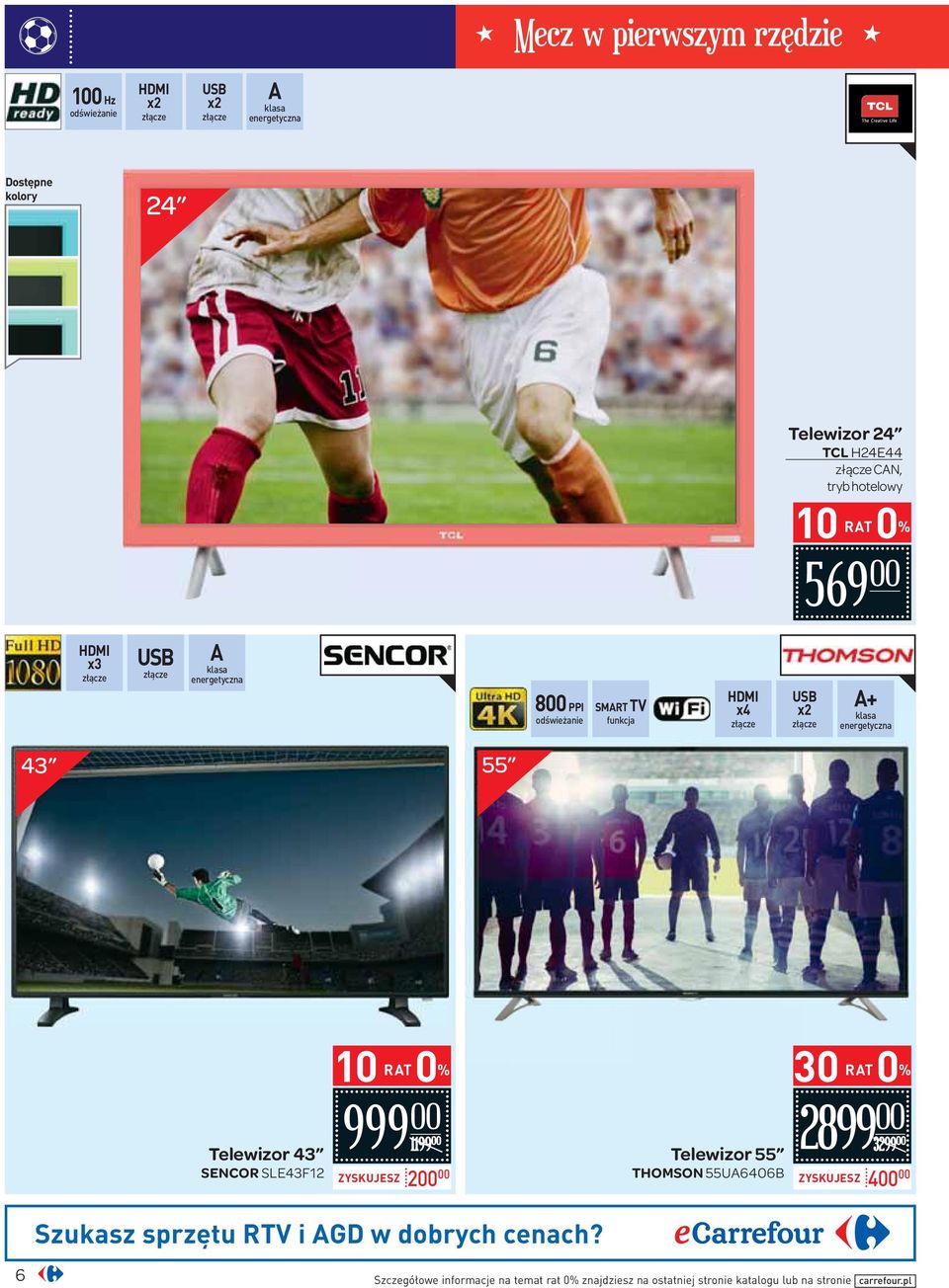 SENCOR SLE43F12 999 1199 ZYSKUJESZ 2 Telewizor 55 THOMSON