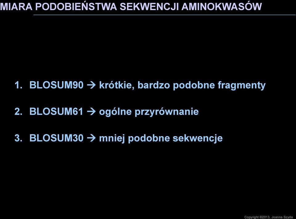 BLOSUM61 ogólne przyrównanie 3.