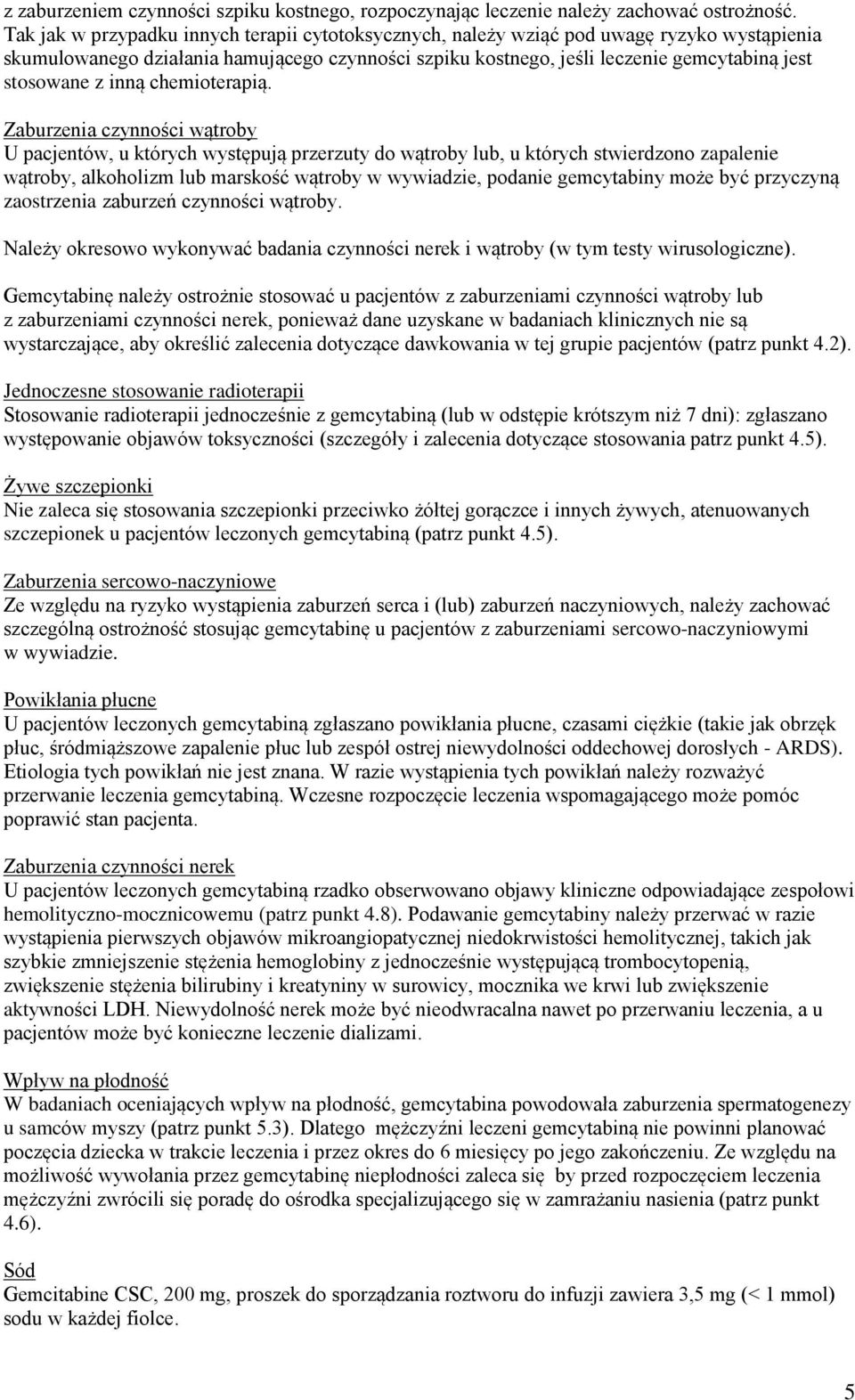 inną chemioterapią.