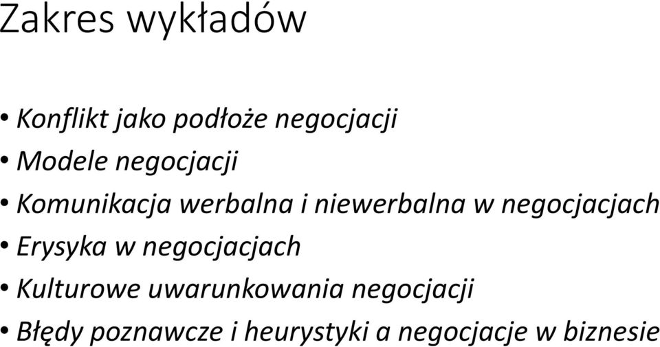 negocjacjach Erysyka w negocjacjach Kulturowe