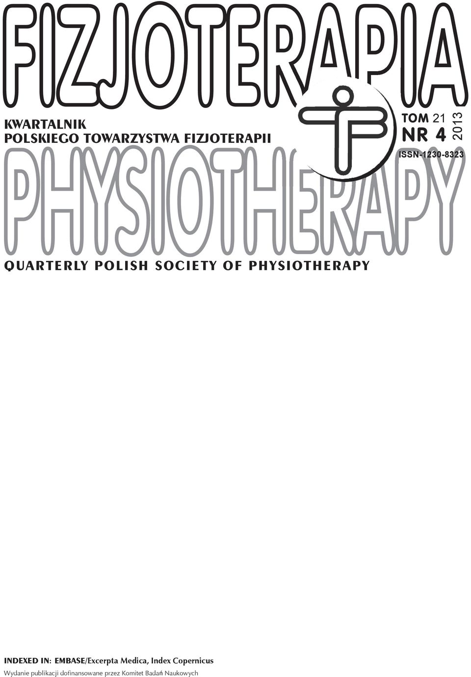 PHYSIOTHERAPY INDEXED IN: EMBASE/Excerpta Medica, Index