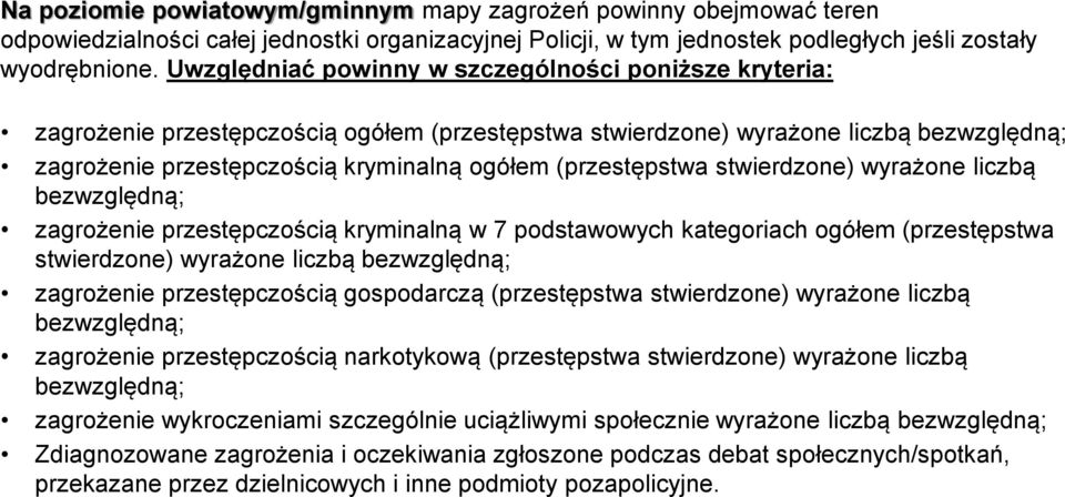 (przestępstwa stwierdzone) wyrażone liczbą bezwzględną; zagrożenie przestępczością kryminalną w 7 podstawowych kategoriach ogółem (przestępstwa stwierdzone) wyrażone liczbą bezwzględną; zagrożenie
