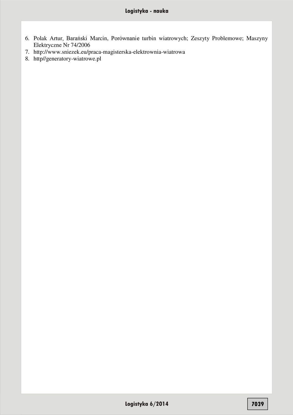 Nr 74/2006 7. http://www.sniezek.