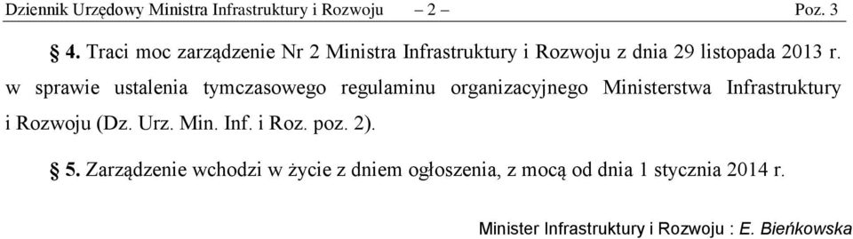 w sprawie ustalenia tymczasowego regulaminu organizacyjnego Ministerstwa Infrastruktury i Rozwoju (Dz.