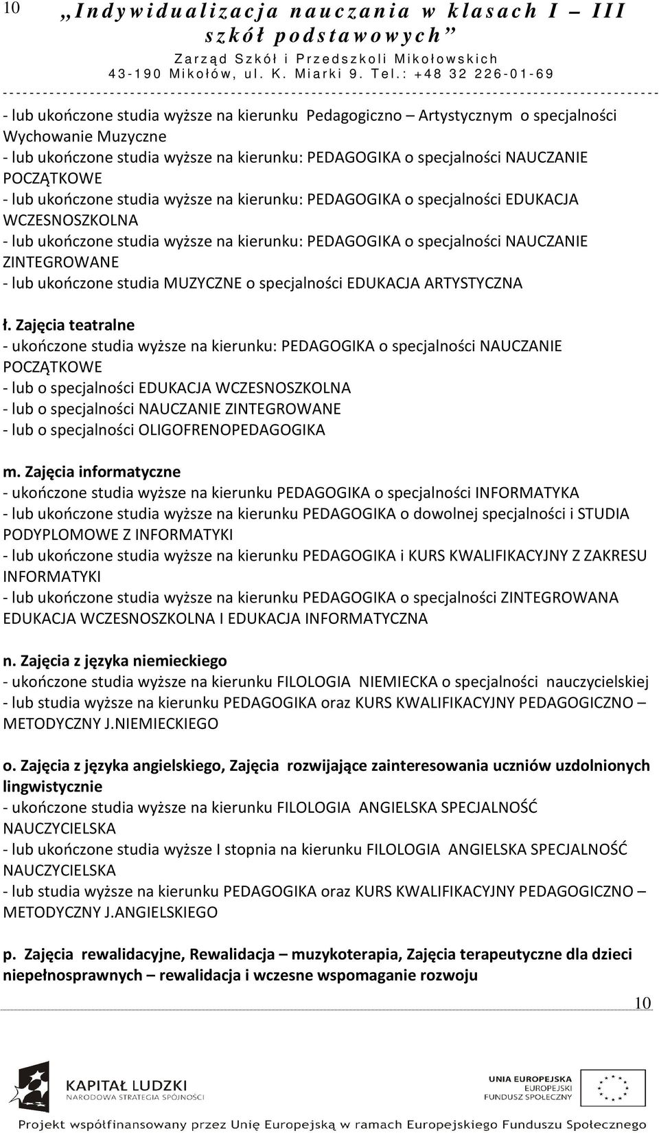 studia MUZYCZNE o specjalności EDUKACJA ARTYSTYCZNA ł.