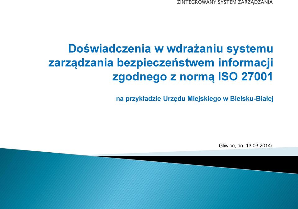 zgodnego z normą ISO 27001 na przykładzie