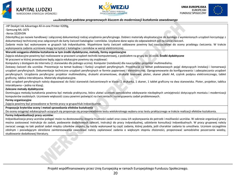 Uzyskane dane wpisz do odpowiednich pól na karcie ćwiczeń. Zadanie może być wykonywane w grupach lub indywidualnie.