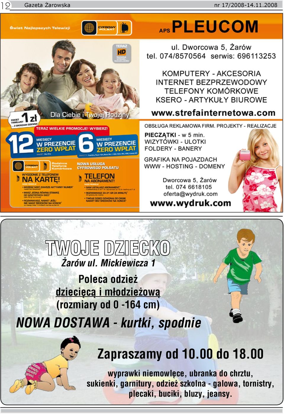 DOSTAWA - kurtki, spodnie Zapraszamy od 10.00 do 18.