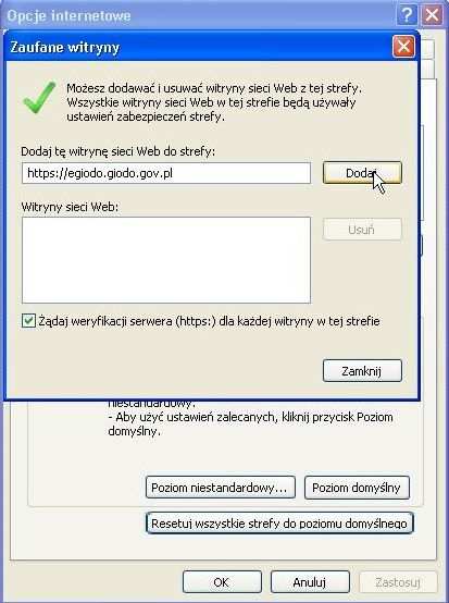 Rysunek 11. Wybór przycisku Witryny Rysunek 12. Dodanie witryny do witryn zaufanych. 4.4. Ustawić właściwy poziom zabezpieczeń.