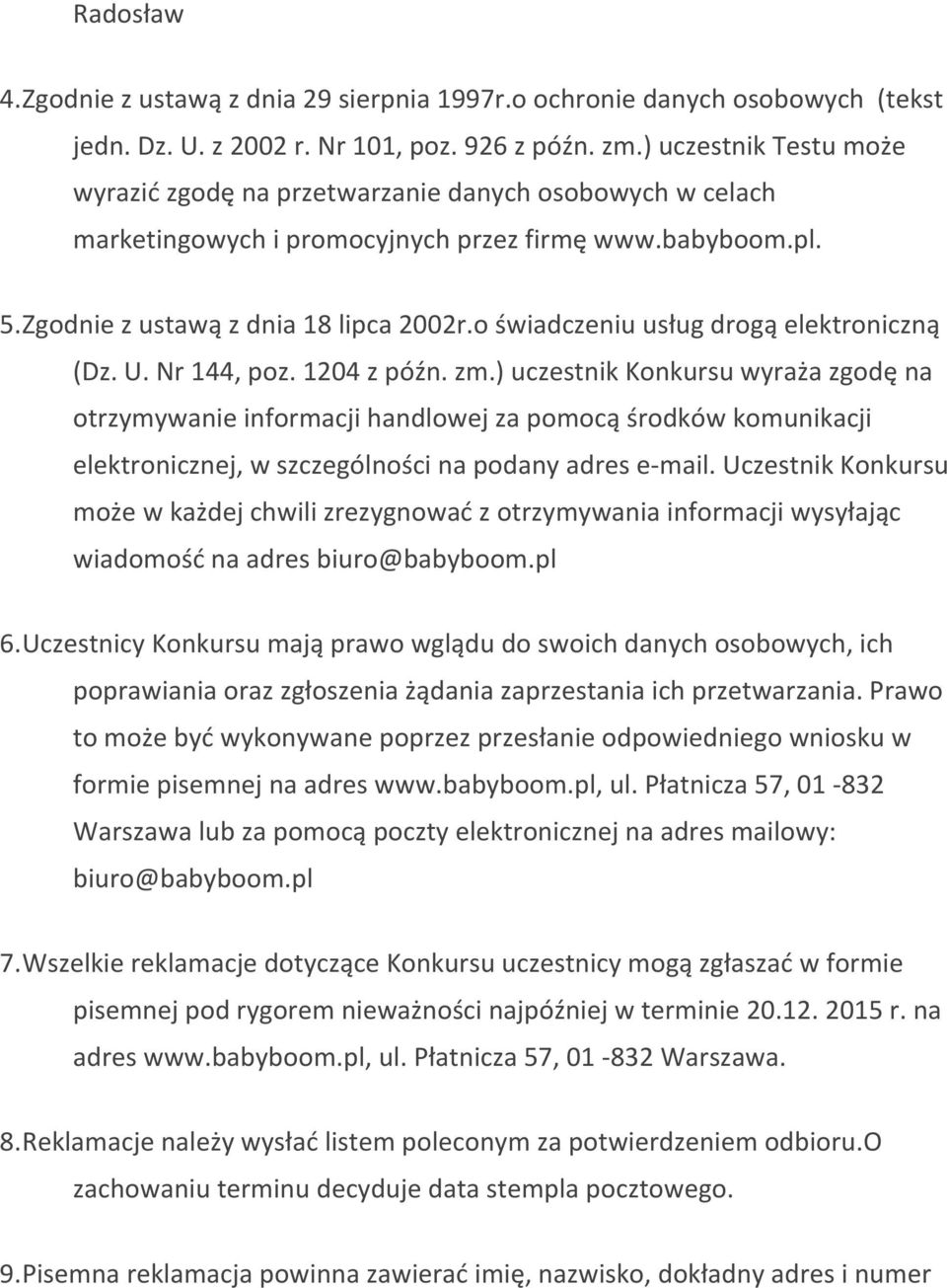 o świadczeniu usług drogą elektroniczną (Dz. U. Nr 144, poz. 1204 z późn. zm.