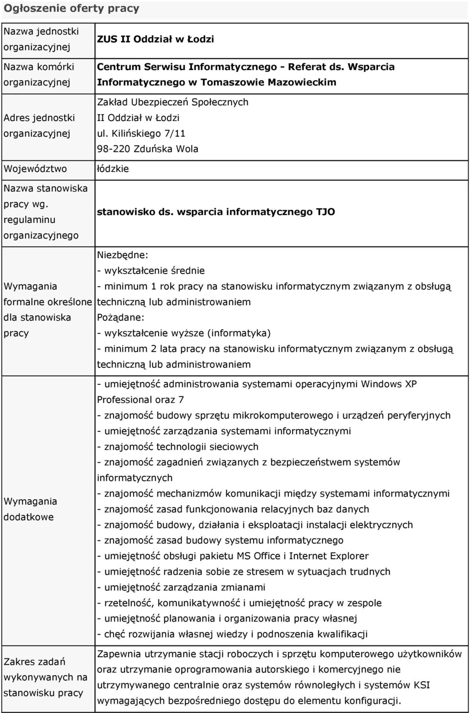 Wsparcia Informatycznego w Tomaszowie Mazowieckim łódzkie stanowisko ds.