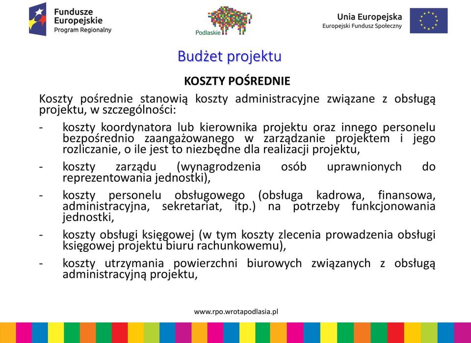 reprezentowania jednostki), osób uprawnionych do - koszty personelu obsługowego (obsługa kadrowa, finansowa, administracyjna, sekretariat, itp.