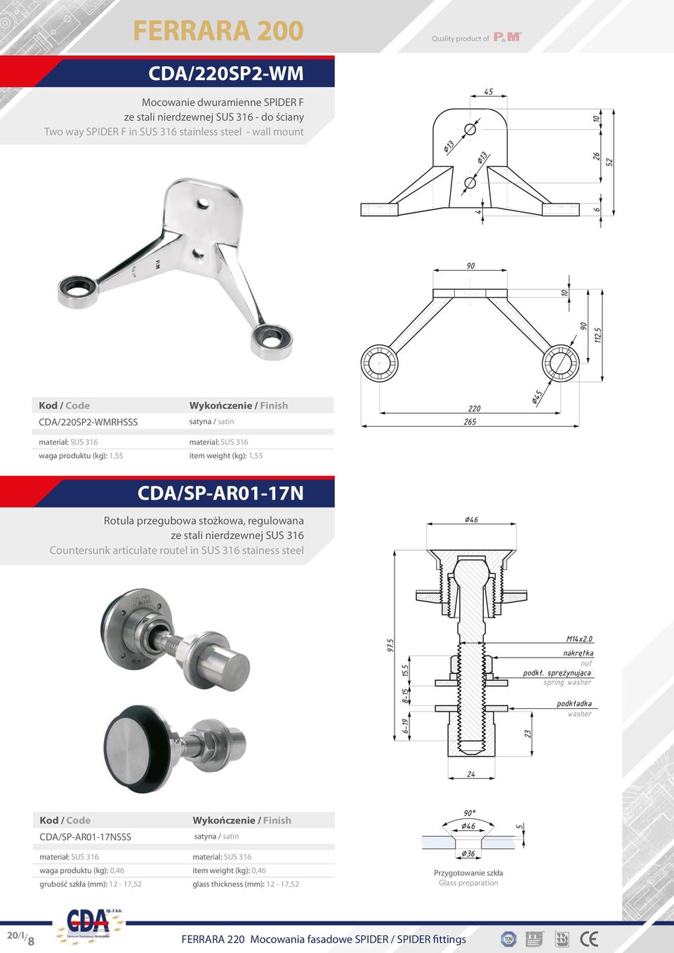 Łącznik przegubowa przelotowy, stożkowa, osiowy regulowana szkło-reling ze stali Intermediate nierdzewnej connector SUS 316 Countersunk articulate routel