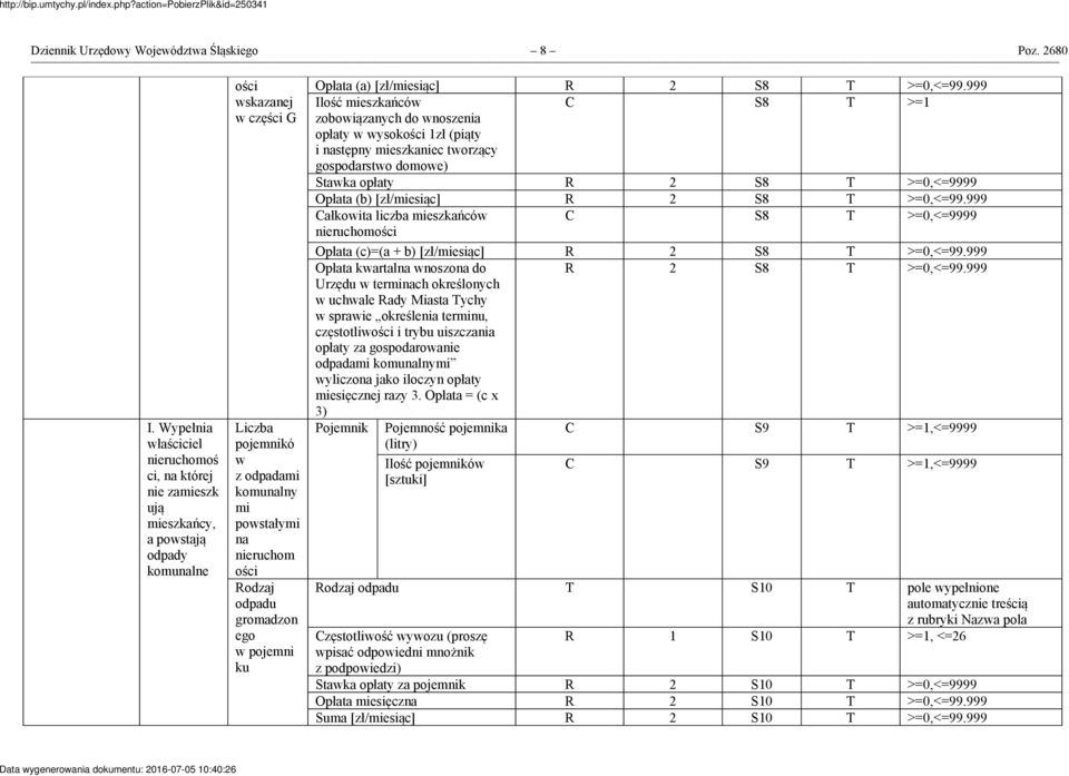 ości Rodzaj odpadu gromadzon ego w pojemni ku Opłata (a) [zł/miesiąc] R 2 S8 T >=0,<=99.