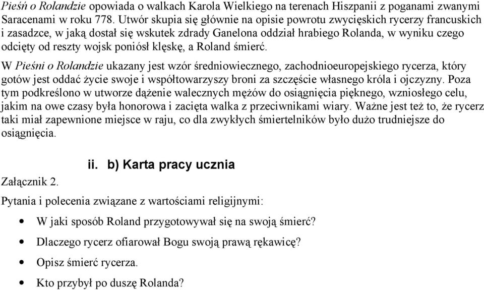 poniósł klęskę, a Roland śmierć.