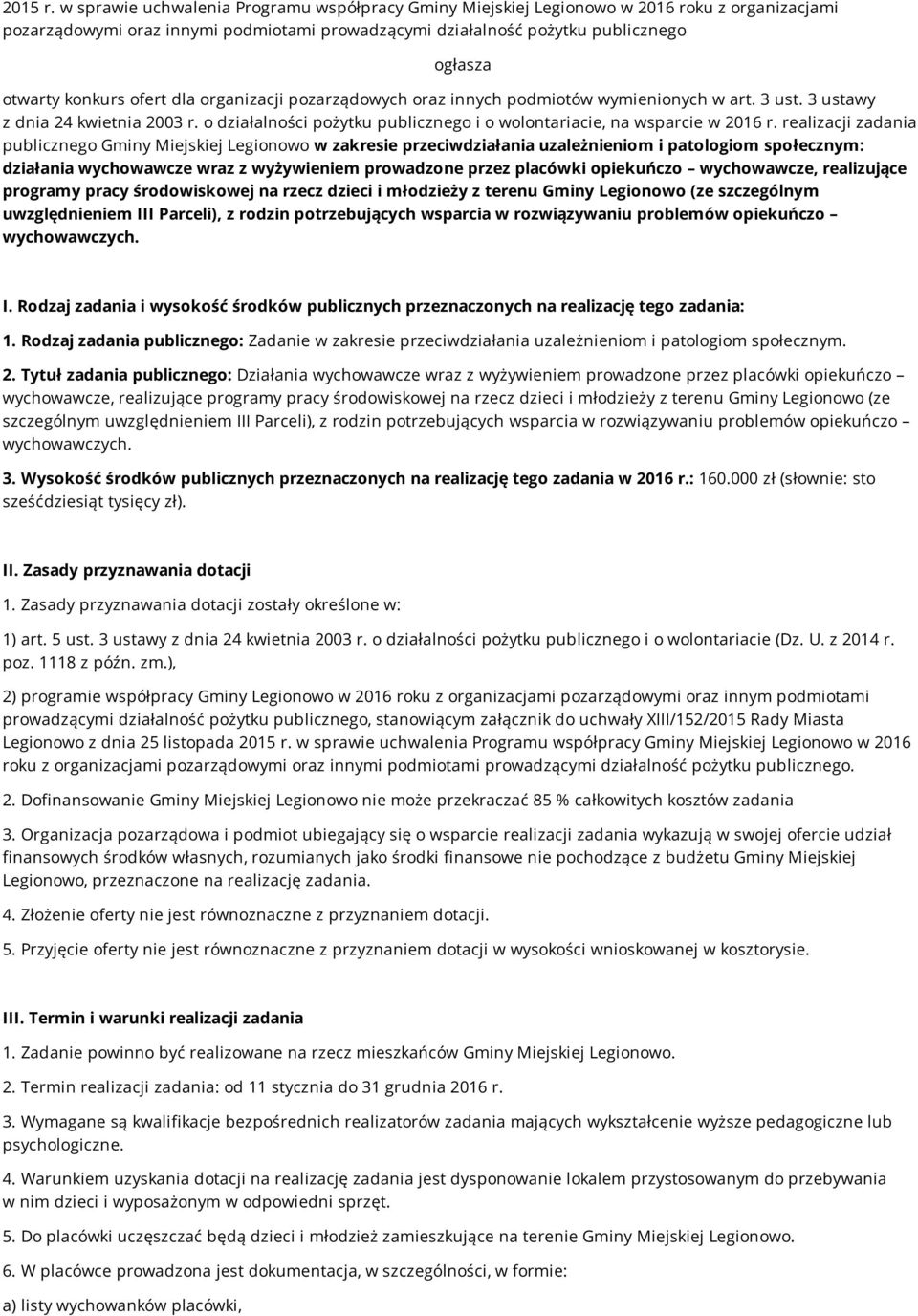 konkurs ofert dla organizacji pozarządowych oraz innych podmiotów wymienionych w art. 3 ust. 3 ustawy z dnia 24 kwietnia 2003 r.
