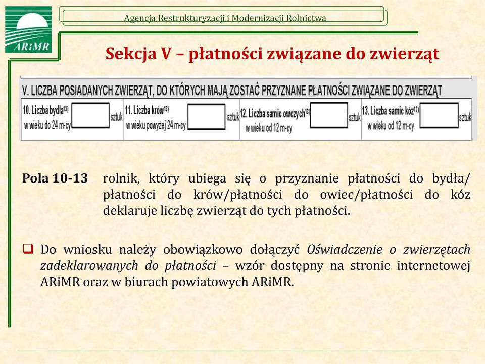 zwierząt do tych płatności.