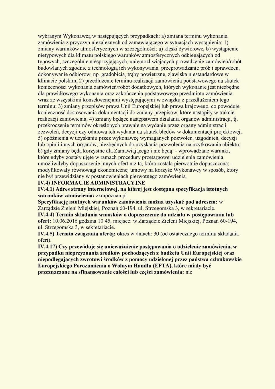 zamówień/robót budowlanych zgodnie z technologią ich wykonywania, przeprowadzanie prób i sprawdzeń, dokonywanie odbiorów, np.