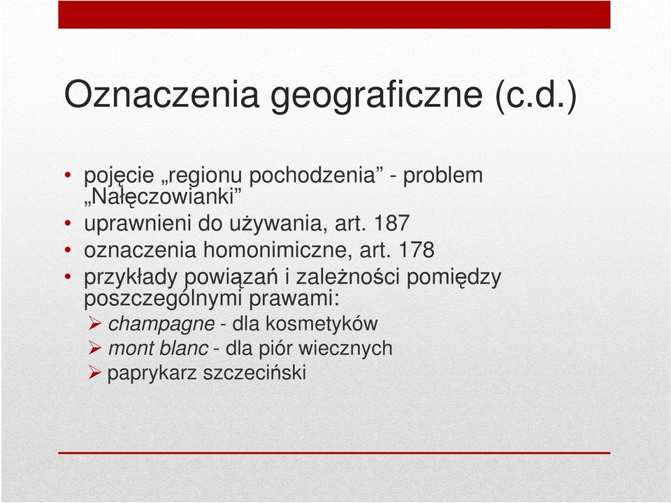 używania, art. 187 oznaczenia homonimiczne, art.