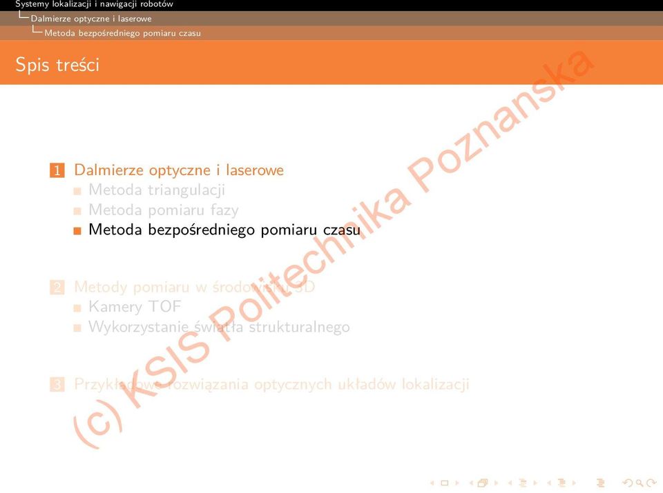 czasu 2 Metody pomiaru w środowisku 3D Kamery TOF Wykorzystanie