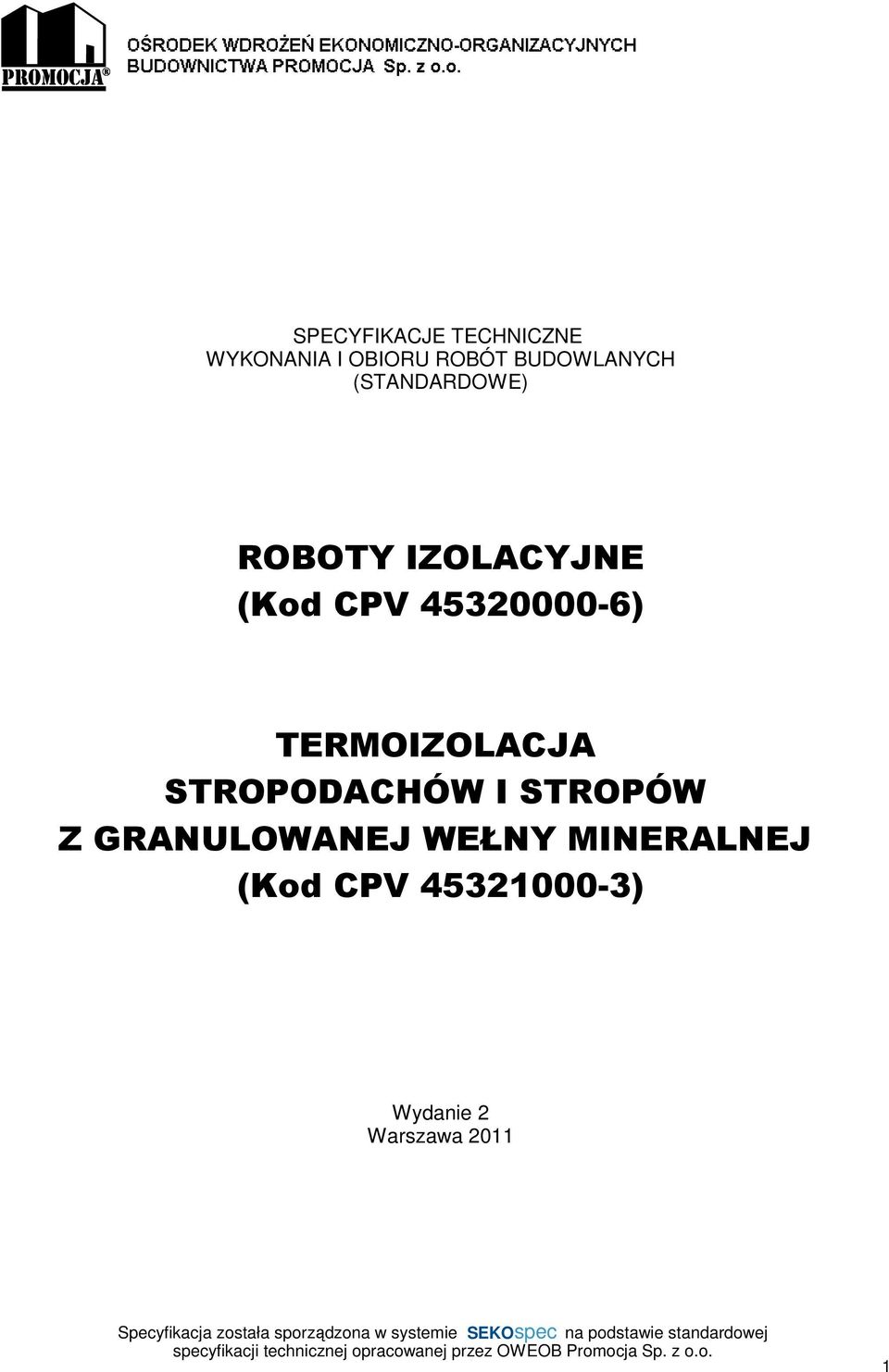 45320000-6) TERMOIZOLACJA STROPODACHÓW I STROPÓW Z