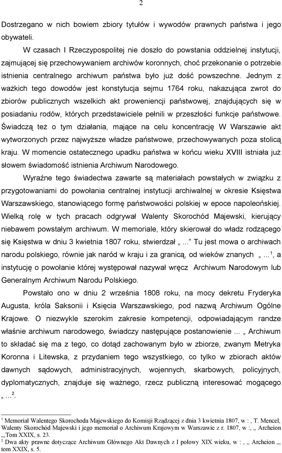 już dość powszechne.