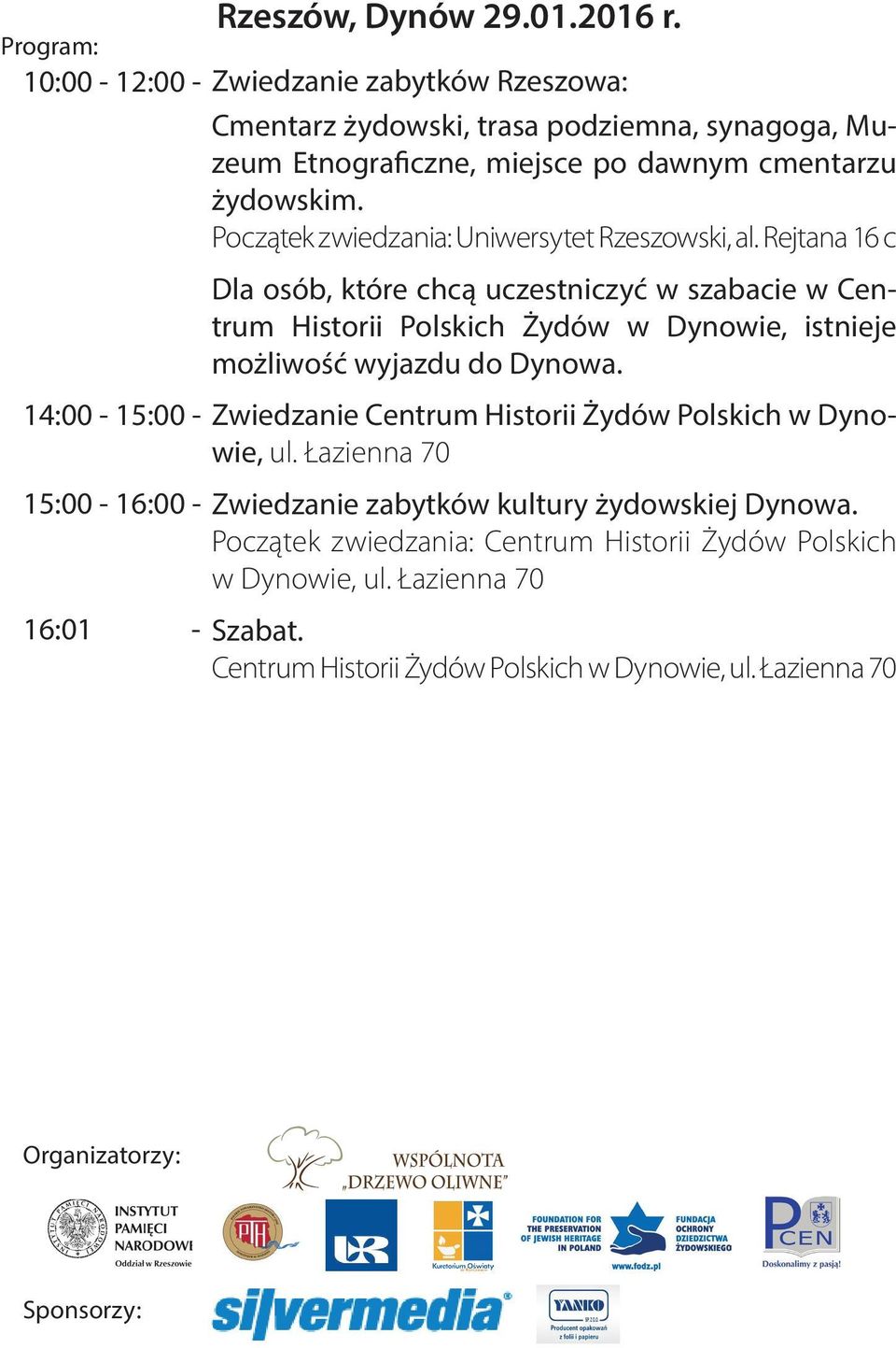 Początek zwiedzania: Uniwersytet Rzeszowski, al.