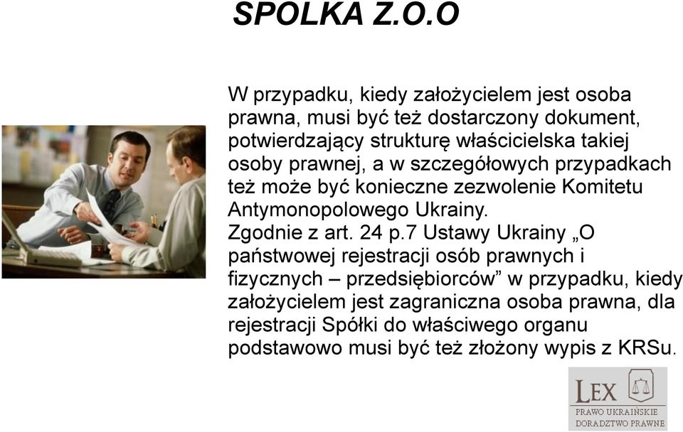 Ukrainy. Zgodnie z art. 24 p.