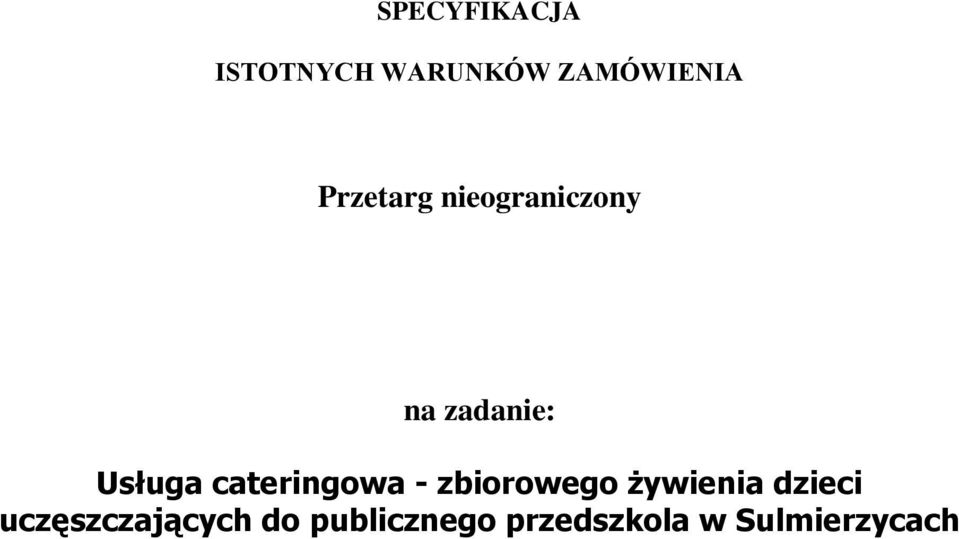 cateringowa - zbiorowego żywienia dzieci