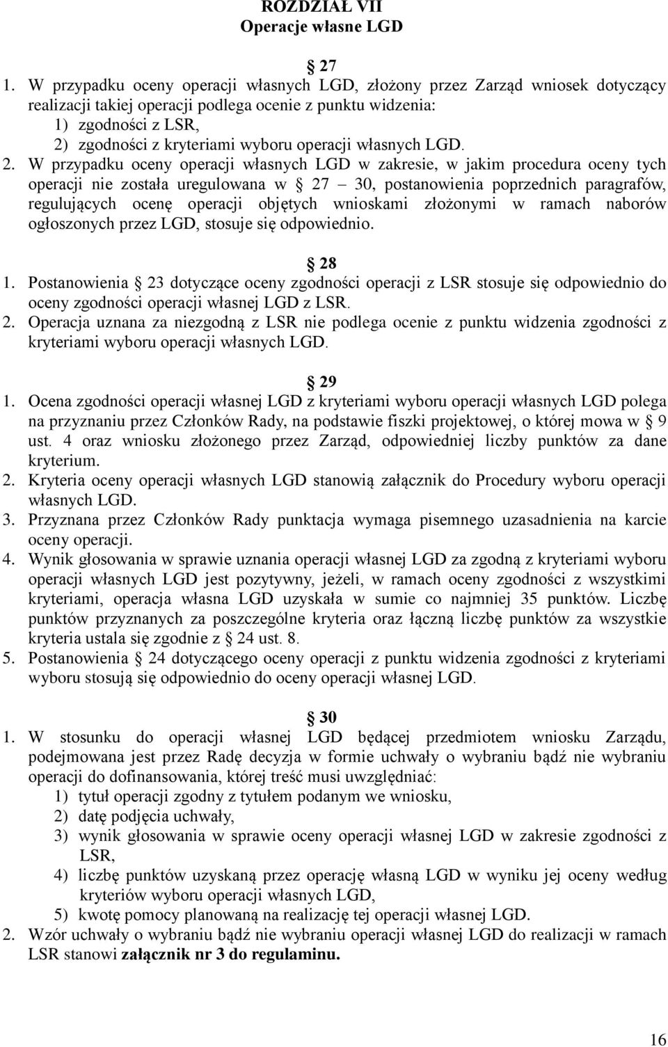 operacji własnych LGD. 2.