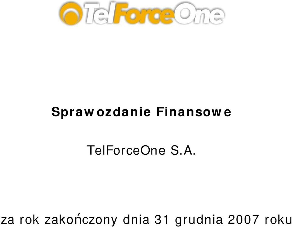 TelForceOne S.A.