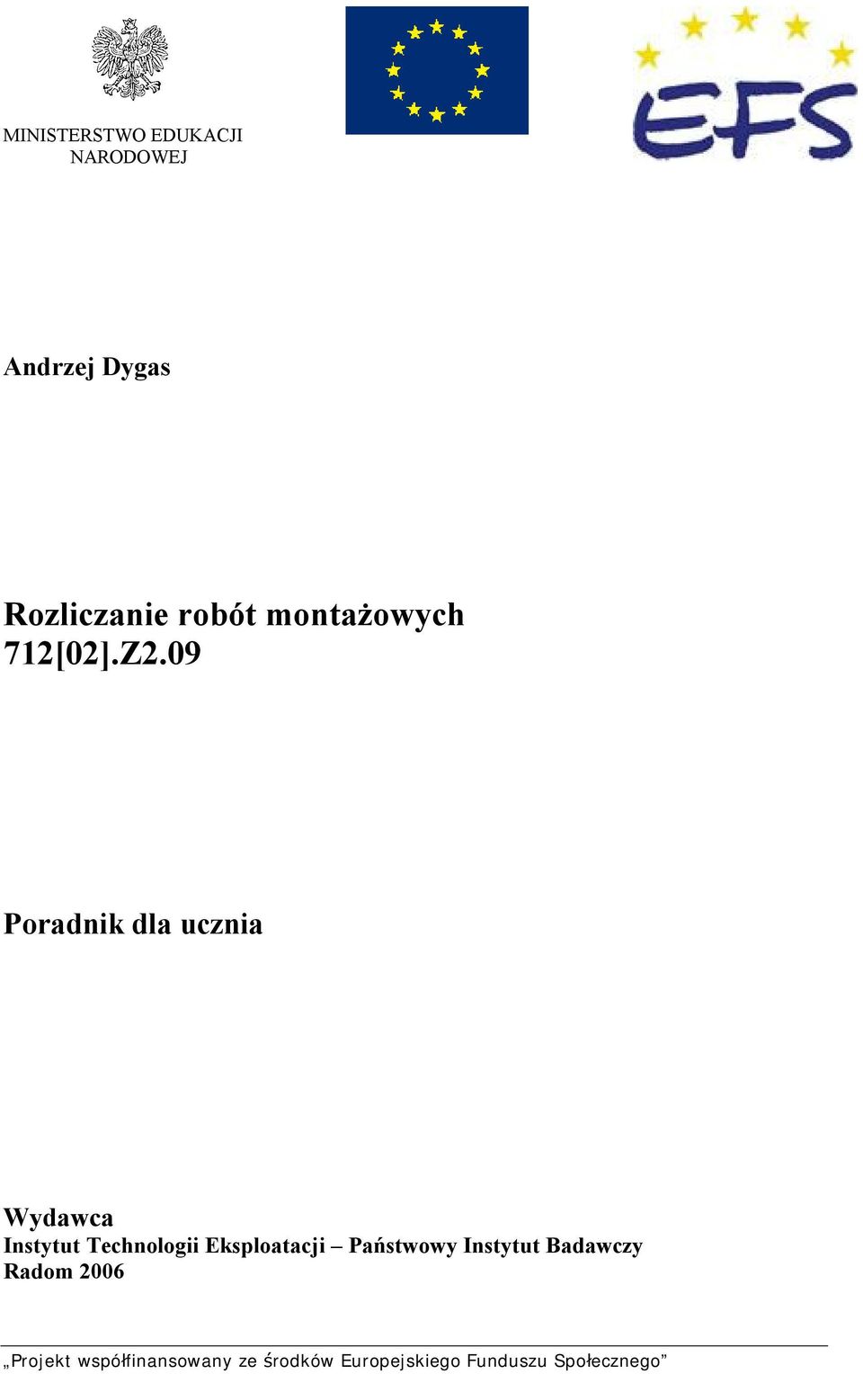 09 Poradnik dla ucznia Wydawca Instytut