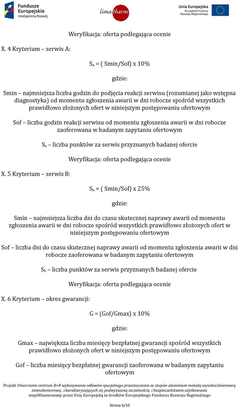zaoferowana w badanym zapytaniu ofertowym X.