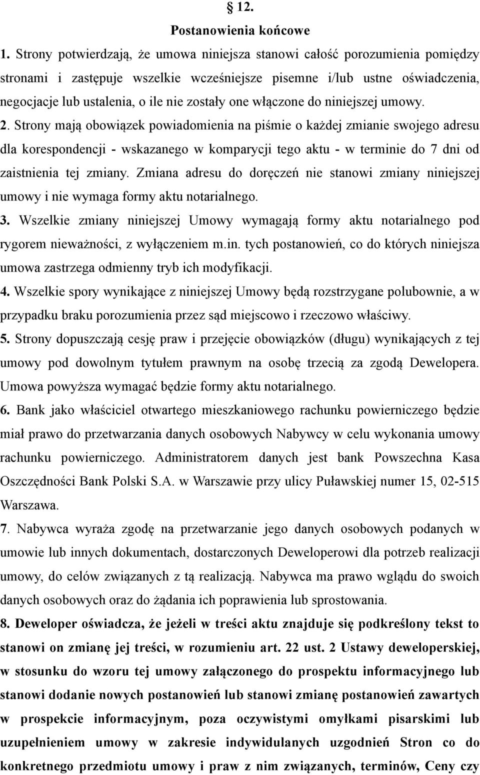 one włączone do niniejszej umowy. 2.