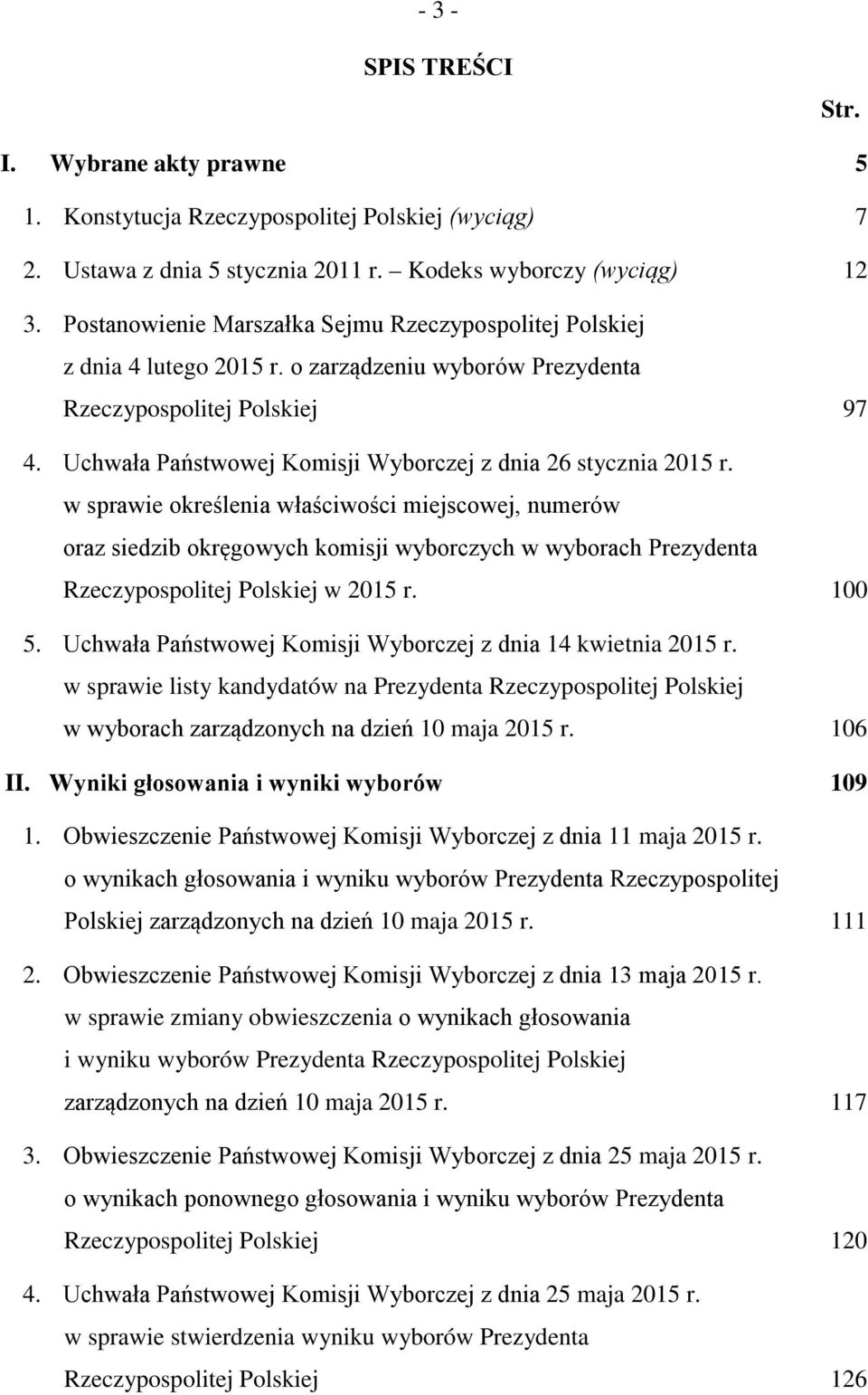 Uchwała Państwowej Komisji Wyborczej z dnia 26 stycznia 2015 r.