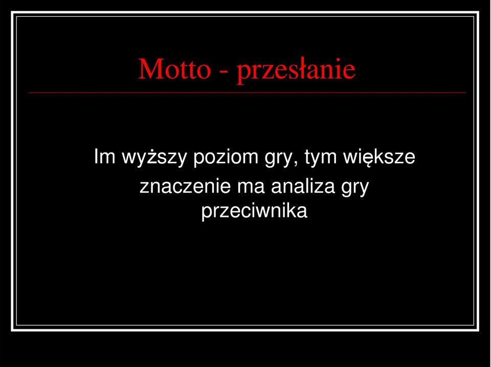 większe znaczenie ma