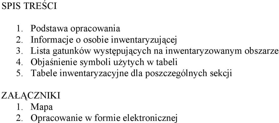 Lista gatunków występujących na inwentaryzowanym obszarze 4.