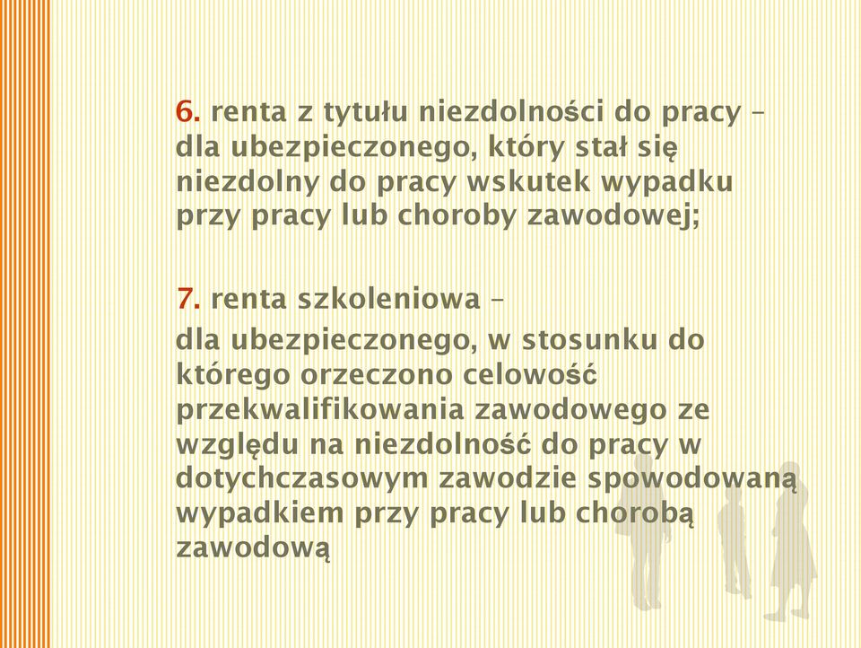 renta szkoleniowa dla ubezpieczonego, w stosunku do którego orzeczono celowość