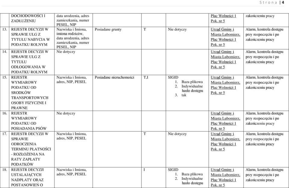 REJESTR DECYZJ W SPRAWE ODROCZENA TERMNU PŁATNOŚC - ROZŁOŻENA NA RATY ZAPŁATY PODATKÓW 18.