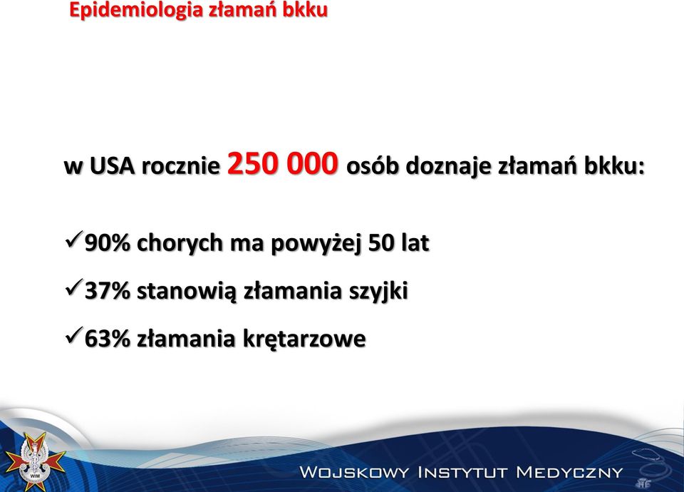 bkku: 90% chorych ma powyżej 50 lat