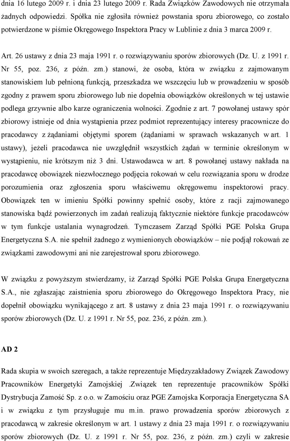 o rozwiązywaniu sporów zbiorowych (Dz. U. z 1991 r. Nr 55, poz. 236, z późn. zm.