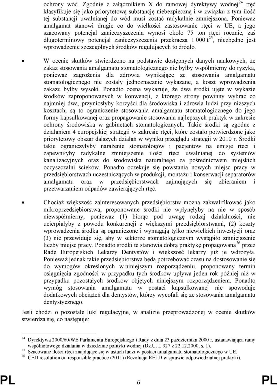 zmniejszona.